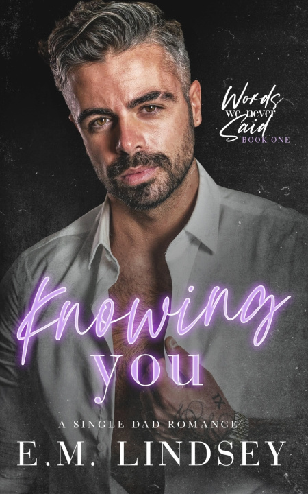 Kniha Knowing You E.M. Lindsey