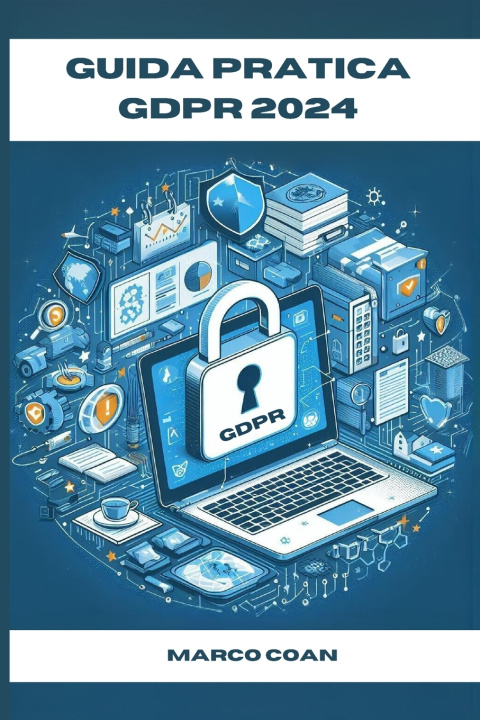 Kniha Guida Pratica GDPR 2024 Marco Coan