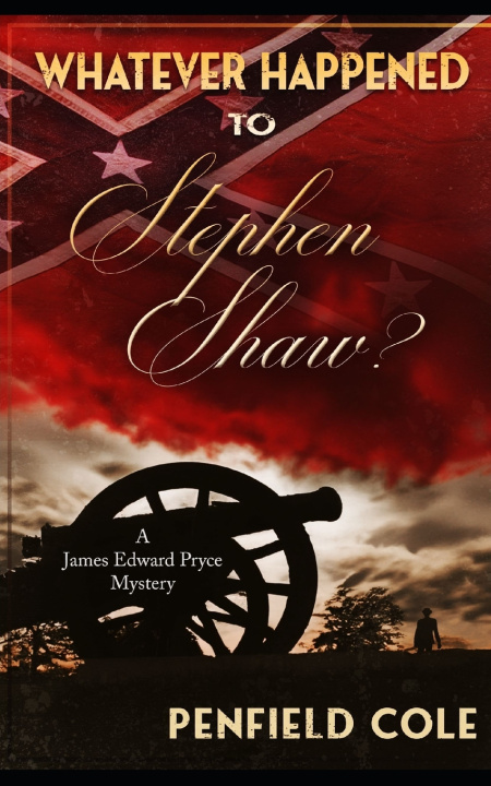 Knjiga Whatever Happened to Stephen Shaw? Penfield Cole