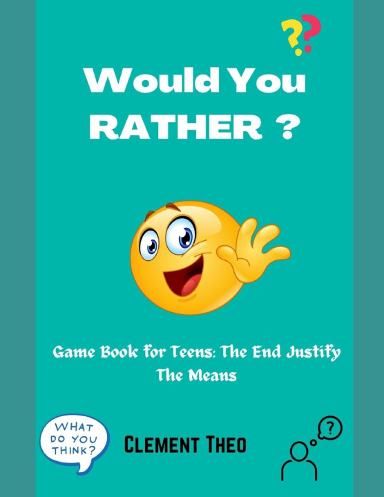 Kniha Would You Rather? Clement Theo