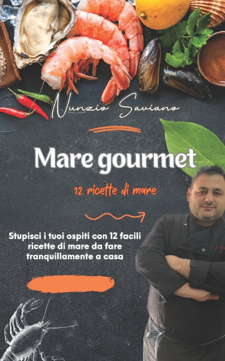 Kniha Mare Gourmet Nunzio Saviano