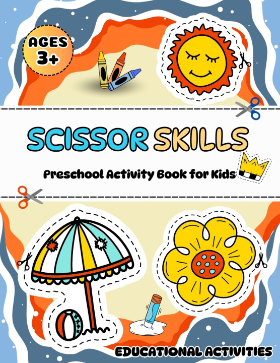 Kniha Scissor Skills Preschool Activity Book for Kids Kari Diva Kari