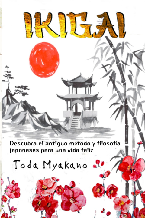 Kniha Ikigai Toda Myakano