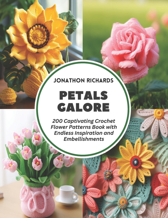 Kniha Petals Galore Jonathon Richards