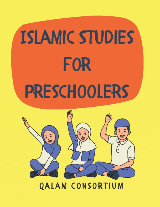 Libro Islamic Studies for Preschoolers Qalam Consortium