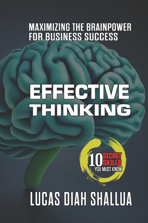 Kniha Effective Thinking Lucas D Shallua