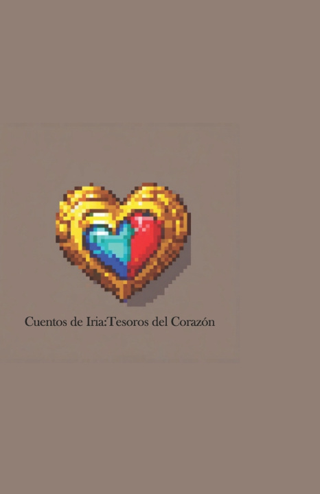 Kniha Cuentos de Iria Guillermo Argachal Gracia