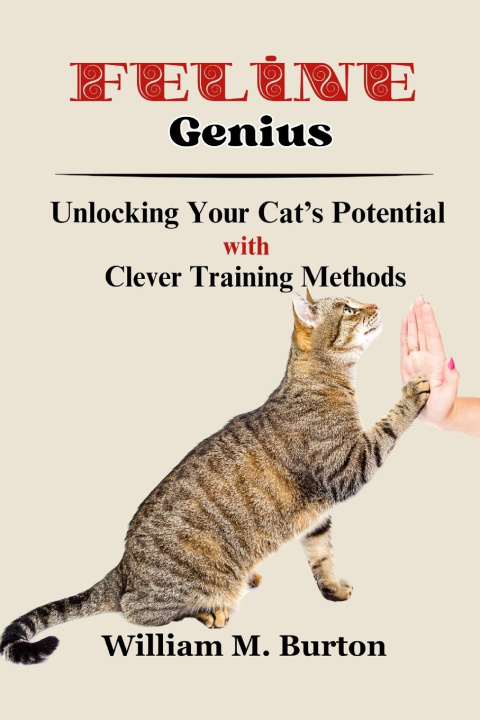 Kniha Feline Genius William M. Burton