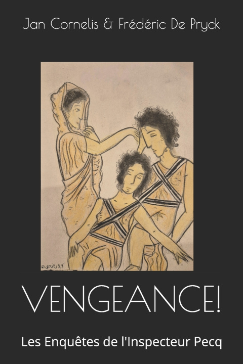Knjiga VENGEANCE! Frédéric De Pryck