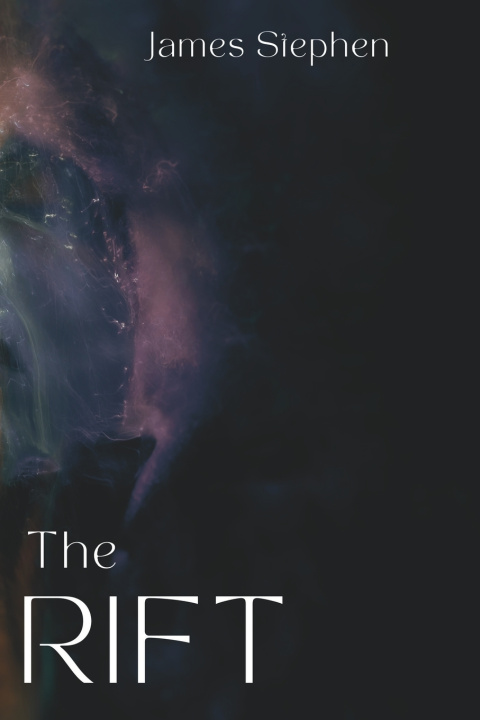 Kniha The RIFT James Stephen