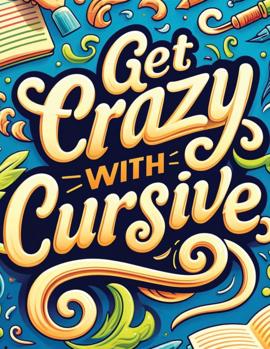 Könyv Get Crazy With Cursive Suzanne McClaire