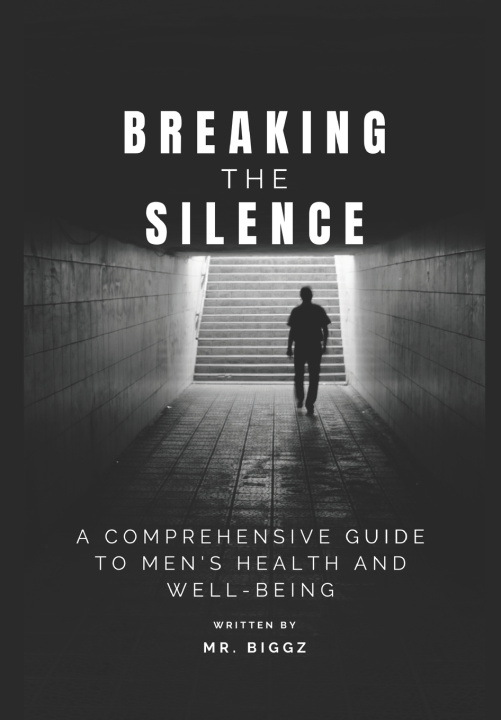 Book Breaking The Silence MR. BIGGZ