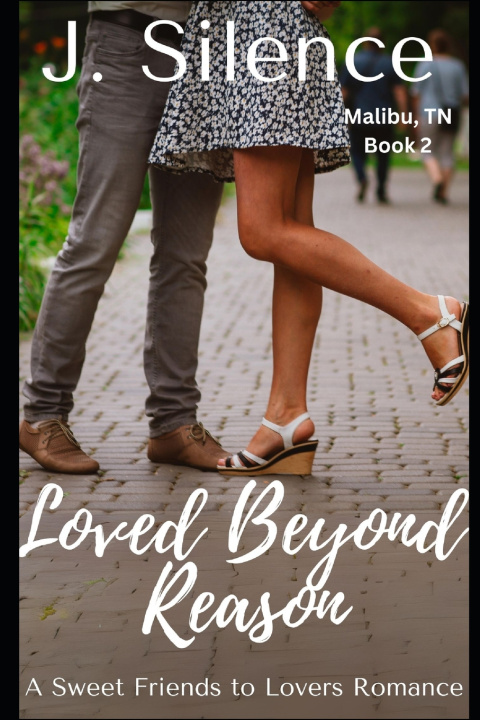 Kniha Loved Beyond Reason J. Silence