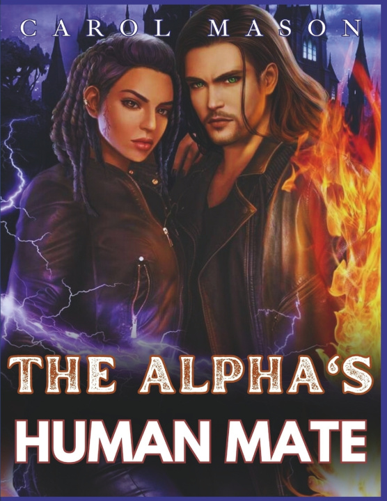 Book The Alpha's Human Mate Carol Mason