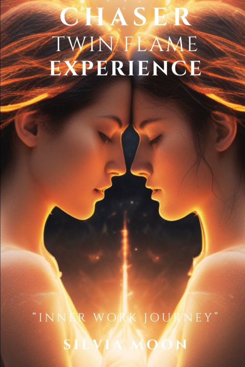 Kniha Chaser Twin Flame Experience Silvia Moon