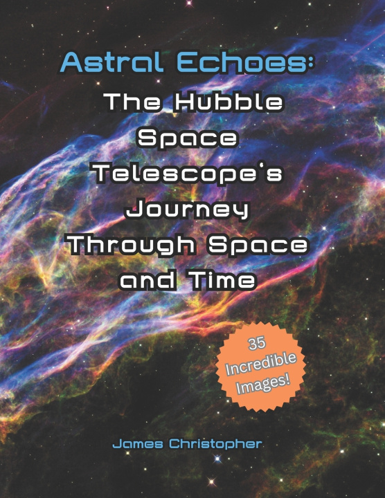 Knjiga Astral Echoes James Christopher