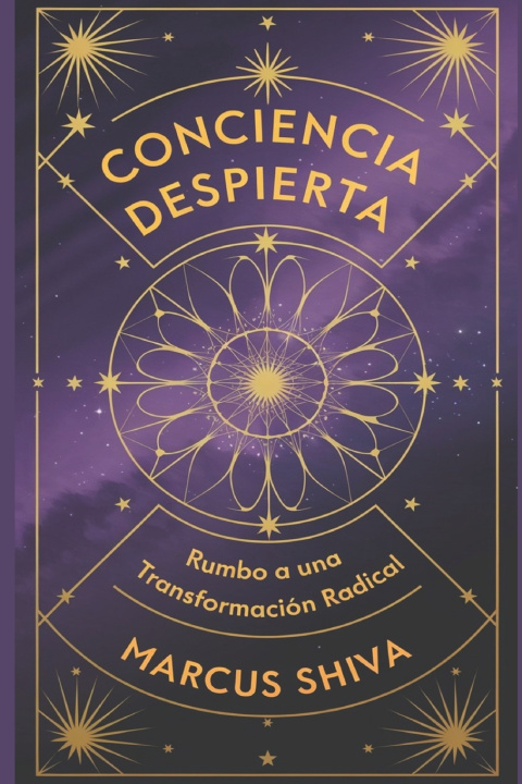 Kniha Conciencia Despierta Marcus Shiva
