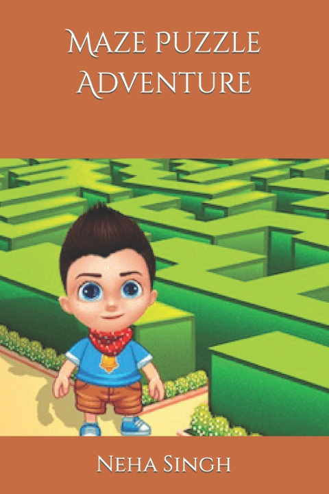 Kniha Maze Puzzle Adventure Neha Singh