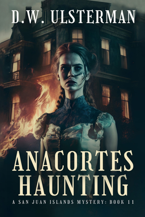 Kniha Anacortes Haunting D.W. Ulsterman