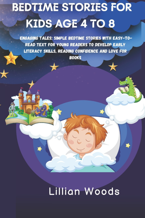 Książka BEDTIME STORIES FOR KIDS AGE 4-8 Lillian Woods