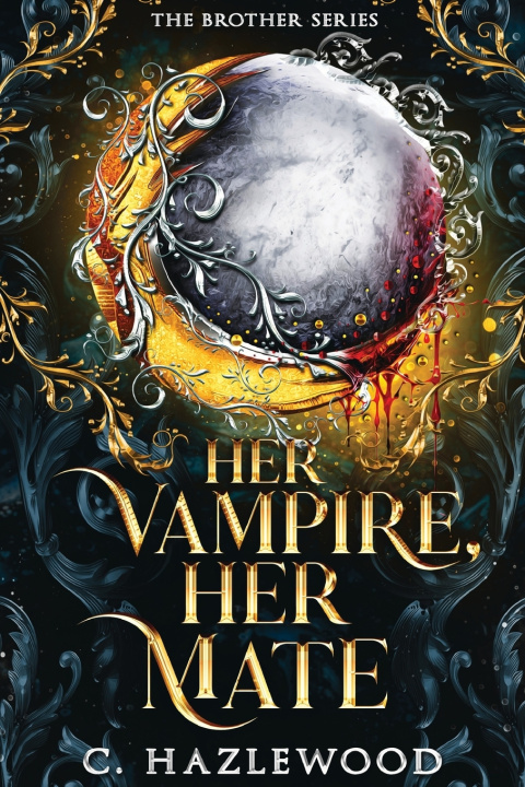 Kniha Her Vampire, Her Mate C. Hazlewood
