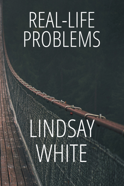 Kniha Real-Life Problems Lindsay White