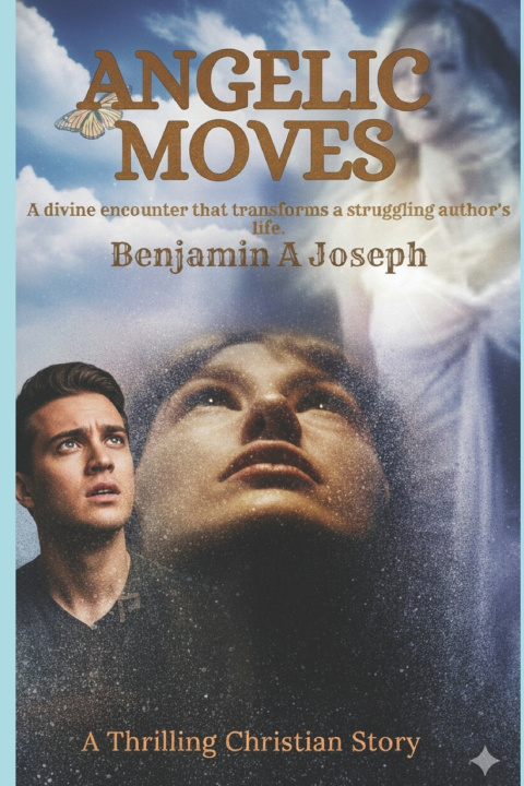 Knjiga Angelic Moves Benjamin A Joseph