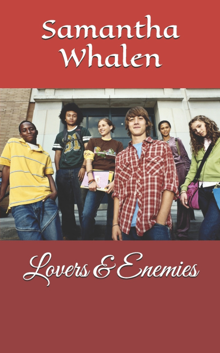 Kniha Lovers & Enemies Samantha Whalen