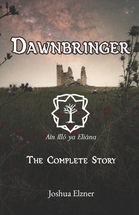 Kniha Dawnbringer Joshua Elzner