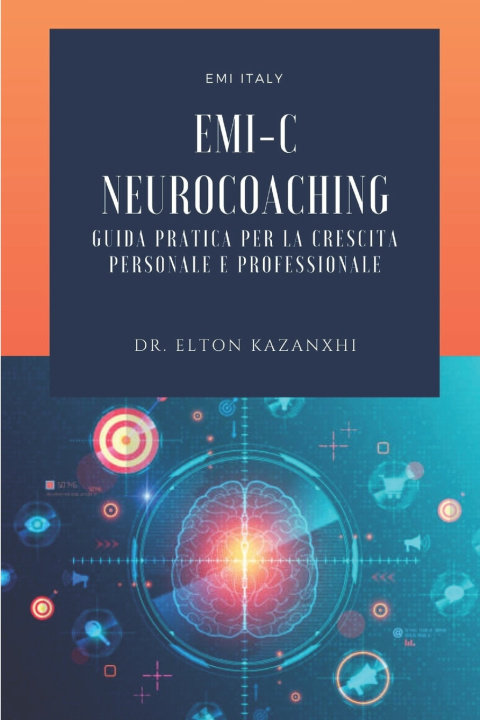 Könyv EMI - Coaching & Neurocoaching Elton Kazanxhi