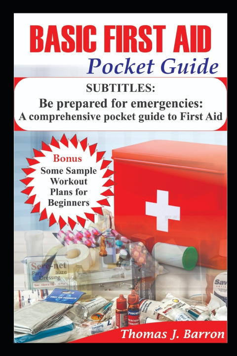 Kniha BASIC FIRST AID POCKET GUIDE Thomas Barron