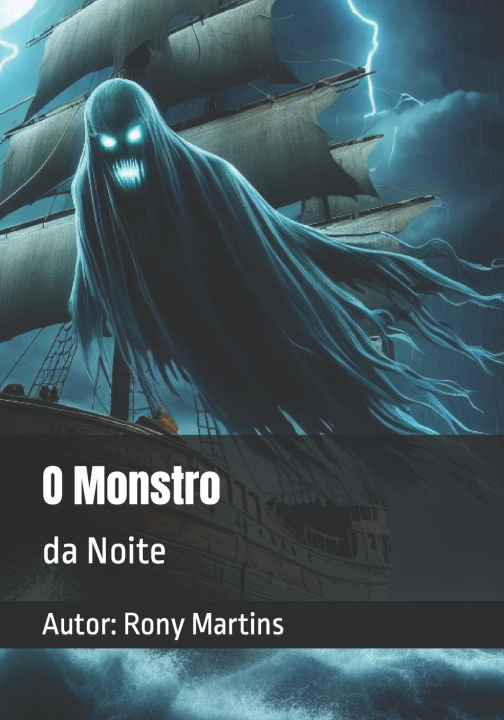 Könyv O Monstro Rony Martins