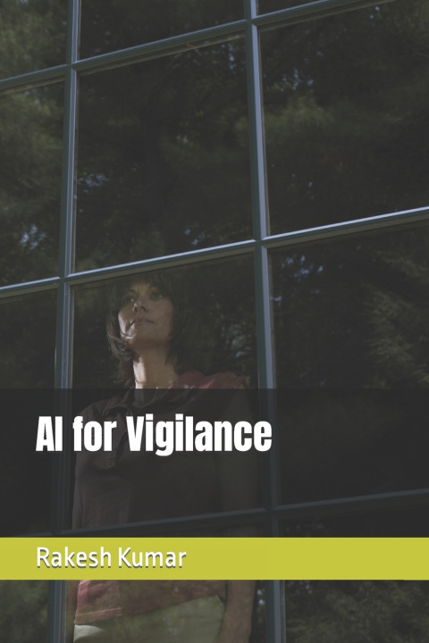 Kniha AI for Vigilance Rakesh Kumar