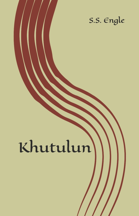 Knjiga Khutulun S.S. Engle