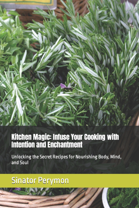 Kniha Kitchen Magic Sinator Perymon