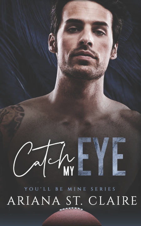 Kniha Catch My Eye Ariana St. Claire