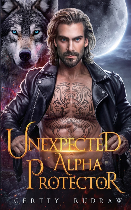Könyv Unexpected Alpha Protector Gertty Rudraw