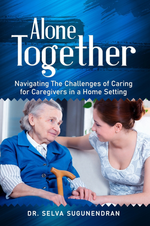 Book Alone Together Selva Sugunendran