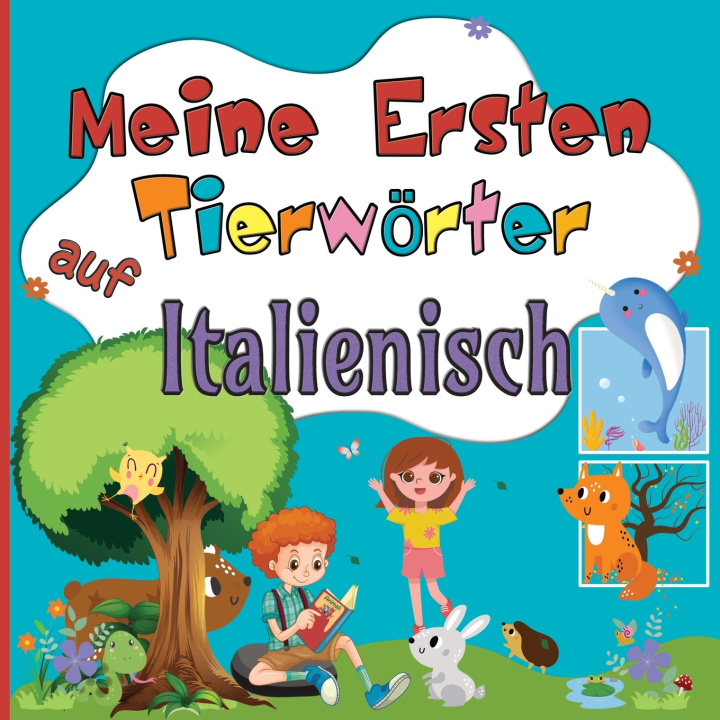 Libro Meine Ersten Tierwörter auf Italienisch EVANCY PAYLAN