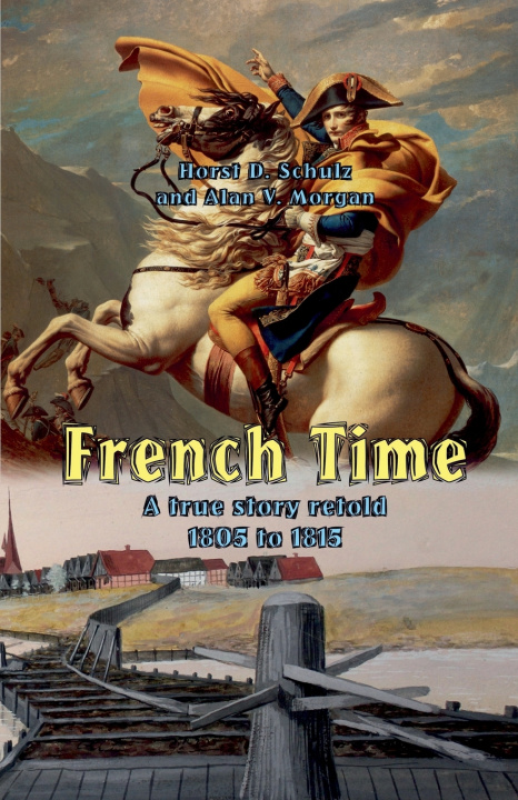 Kniha French Time Alan V. Morgan
