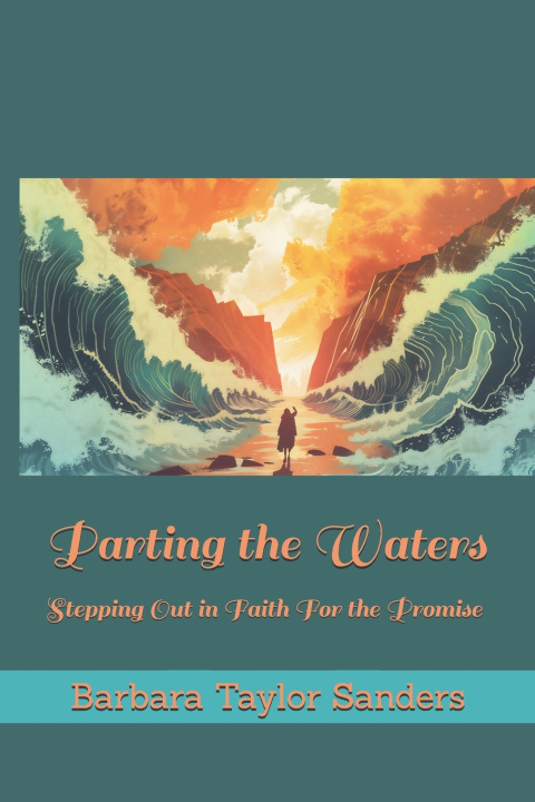 Knjiga Parting the Waters Barbara Taylor Sanders