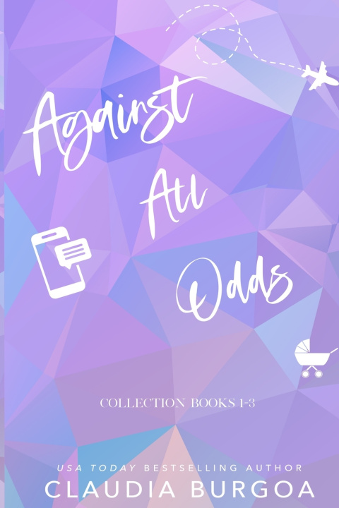 Buch Against All Odds Claudia Burgoa