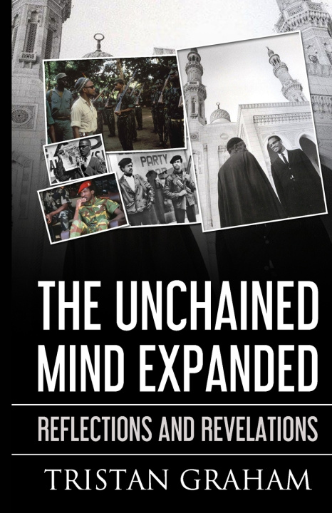 Kniha The Unchained Mind Expanded Tristan A.E Graham