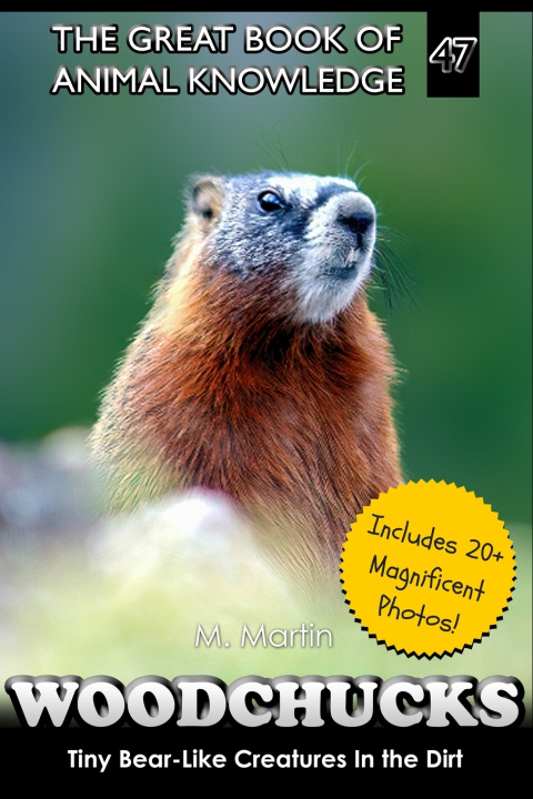 Kniha Woodchucks M Martin
