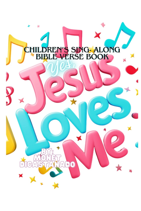 Kniha Jesus Loves ME! Monet DiCastanado