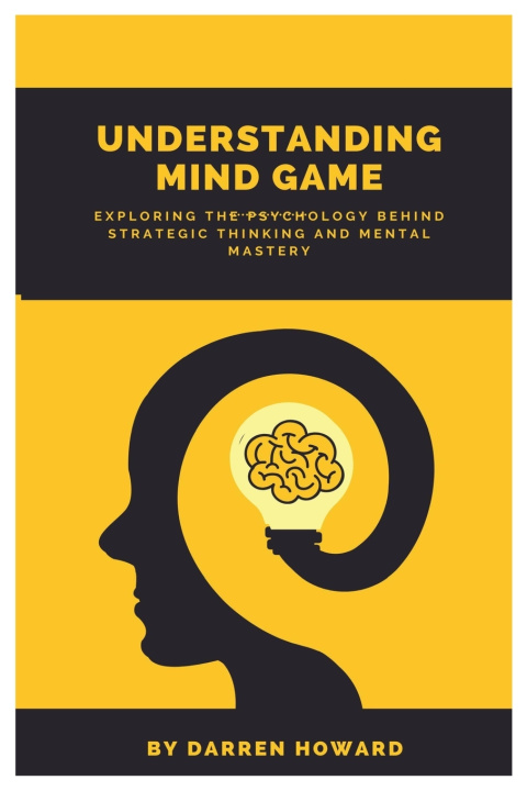 Kniha Understanding Mind Game Darren Howard