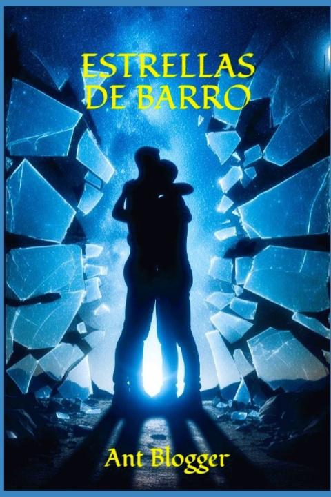 Knjiga Estrellas de barro Ant Blogger