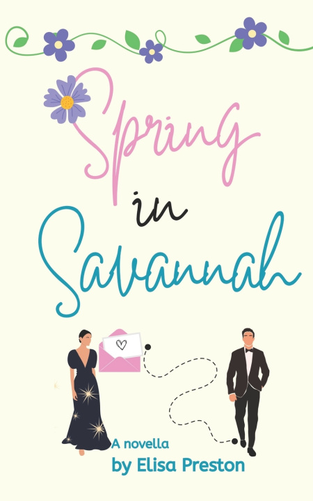 Kniha Spring in Savannah Elisa Preston