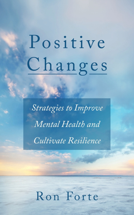 Kniha Positive Changes Ron Forte