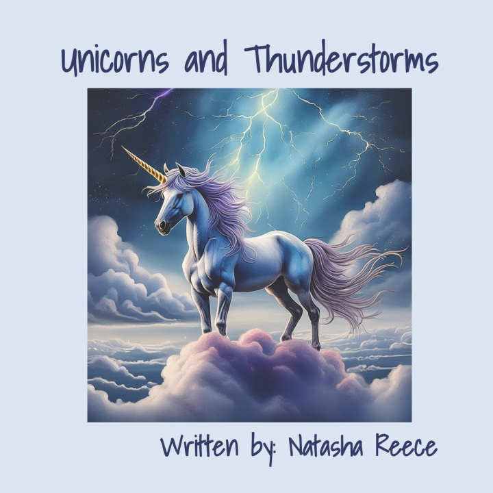 Knjiga Unicorns and Thunderstorms Natasha Reece